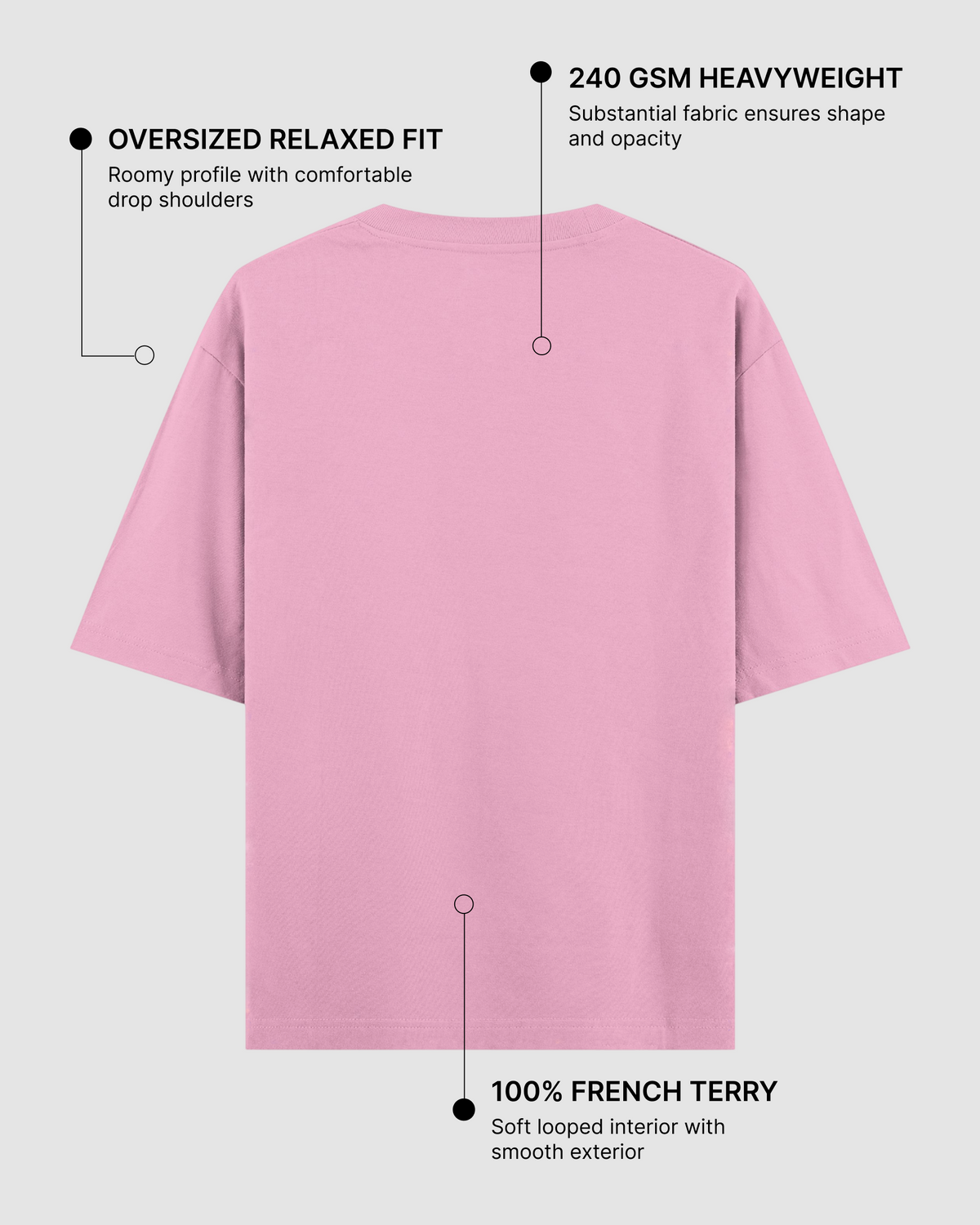 Baby Pink Oversized T-Shirt | 240 GSM French Terry Cotton Oversized Tee